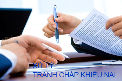 Xử lý tranh chấp khiếu nại